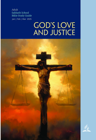    1st Quarter-God's Love and Justice